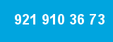 921 910 36 73 921 910 36 73